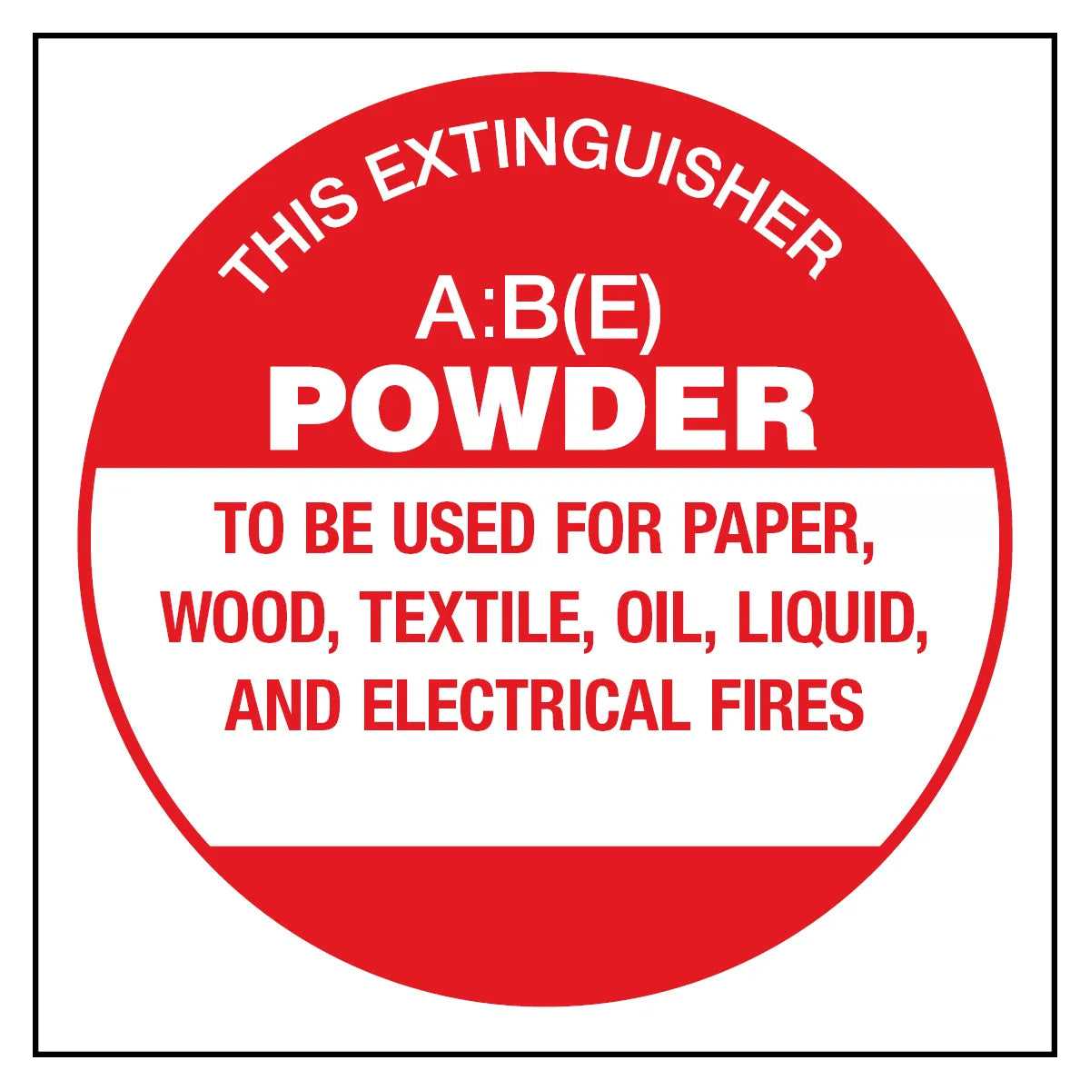 BE Powder Fire Extinguisher ID Sign